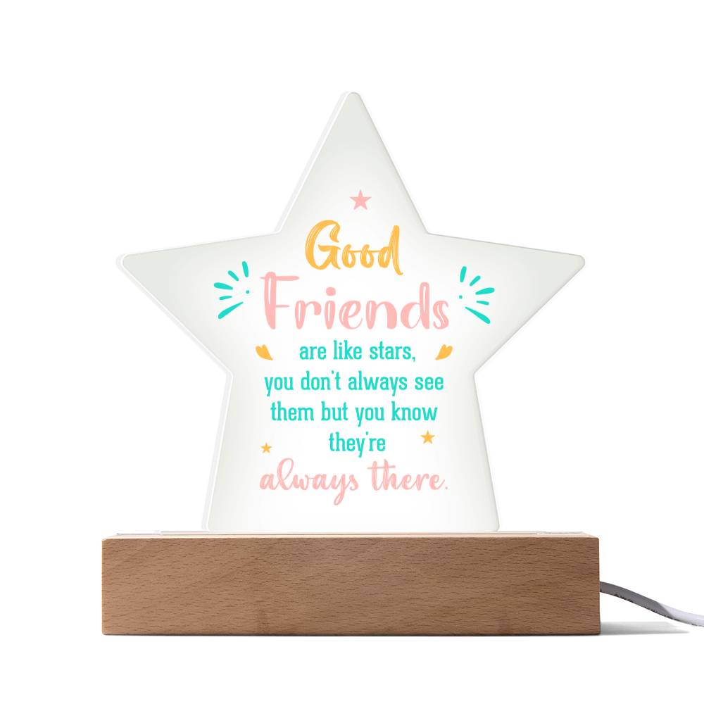 Star Acrylic Plaque - Good Friends